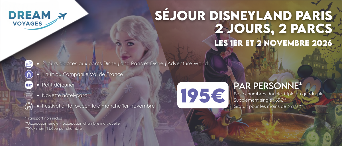 Séjour DISNEYLAND PARIS NOVEMBRE 2026 2 Jours 2 Parcs